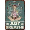 Retro Yoga Girl Tin Sign Wall Decor Just Breathe Yoga Funny Inspirational Quote Wall Art Vintage Yoga Girl Tin Sign For Home