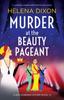 The Murder At the Beauty Pageant : A Completely Unputdownable Historical Cozy Mystery : 12 Book