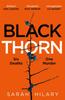 Книга Black Thorn : A Slow-burning, Multi-layered Mystery About Families and Their Secrets and Lies