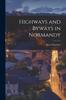 Книга Highways and Byways In Normandy