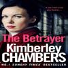 The Betrayer by Kimberley Chambers Paperback Book 9780008228620