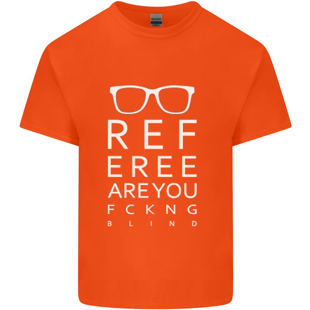 Referee Are You Fckng Blind Football Funny Unisexs Light Cotton TShirt