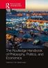 Книга The Routledge Handbook of Philosophy, Politics, and Economics