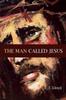 Книга The Man Called Jesus