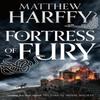 Fortress of Fury by Matthew Harffy Paperback Book 9781786696366