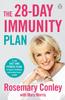 The The 28-Day Immunity Plan : A Vital Diet and Fitness Plan To Boost Resilience and Protect Your Health Book