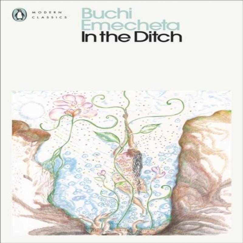 In the Ditch by Buchi Emecheta Paperback Book 9780241578124