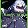 Trinity Seven Vol. 27 by Kenji Saito Paperback Book 9781975362874