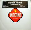 12-дюймовая пластинка BIG TIME CHARLIE - Chasing Rainbows DJDPFERN32 Inferno 2000 UK Танцевальная и Электронная Б/У