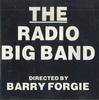 CD БАРРИ ФОРГИ - Радио Биг Бэнд RRBCD001 SRT 1992 Великобритания Джаз Б/У