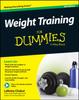 The Weight Training For Dummies Book