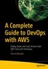 Книга A Complete Guide To DevOps with AWS : Deploy, Build, and Scale Services with AWS Tools and Techniques