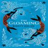 The Gloaming by Kirsty Logan Paperback Book 9781784706562