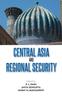 Книга Central Asia and Regional Security