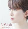 CD HIROKO WILLIAMS A WISH BSM005 2016 Япония Джаз Б/у