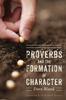 Книга Proverbs and the Formation of Character