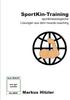 The SportKin-Training : Sportkinesiologische Loesungen Aus Dem Muscle: Coaching Book
