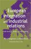 Книга European Integration and Industrial Relations : Multi-Level Governance In the Making