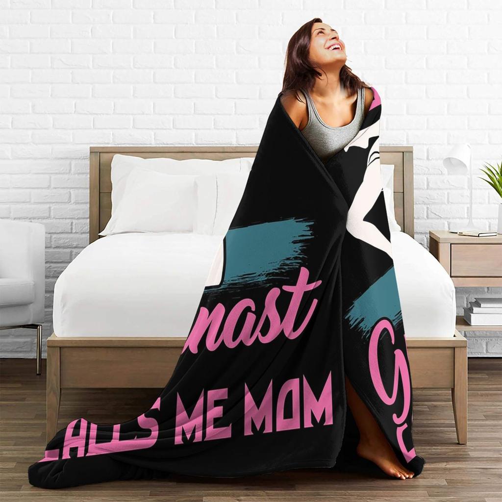 Gymnastics My Favorite Gymnast Calls Me Mom Blanket Soft Warm Flannel Throw Blanket Cover for Bed Living room Picnic Home Sofa