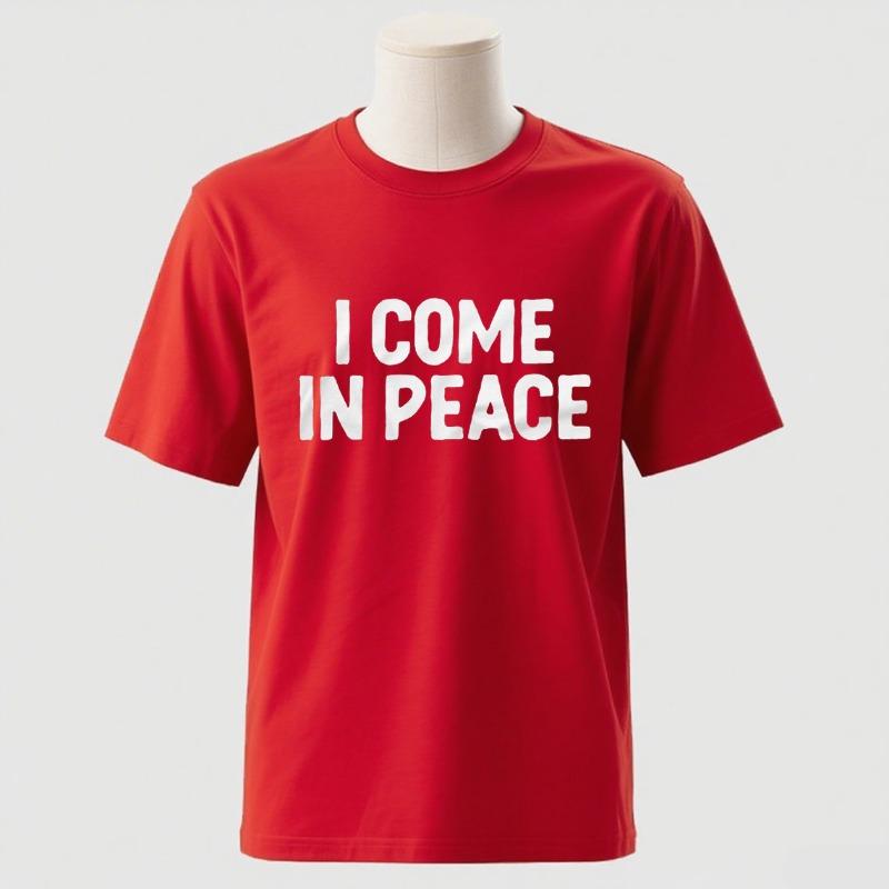 Couple I Come in Peace I Am Peace Funny T-Shirts Double Meaning Humor Inappropriate Harajuku Sleeve Casual Aesthetic Clothes