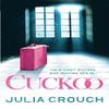 Cuckoo by Julia Crouch Paperback Book 9780755377992