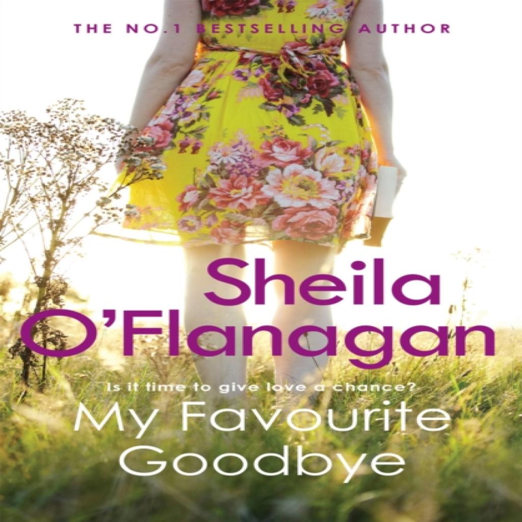My Favourite Goodbye by Sheila OFlanagan Paperback Book 9780755329977