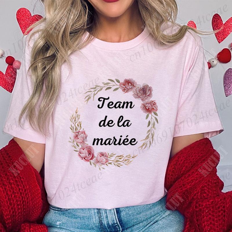 Девочки Одинокие Прощальные Девичник Вечеринка Evjf Топы Team Future Bride Футболка с короткими рукавами Футболка для французских женщин Свадебная рубашка