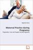 Книга Maternal Practice During Pregnancy