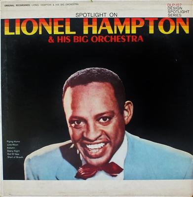 Виниловая пластинка LIONEL HAMPTON HIS BIG ORCHESTRA Spotlight On Lionel Hampton His B DLP157 DESIGN 1962 США Джаз Б/у