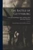 Книга The Battle of Gettysburg : From the History of the Civil War In America