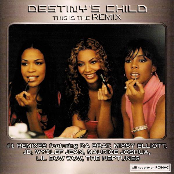 CD DESTINYS CHILD This Is the Remix 5076272 COLUMBIA 2002 Европа Рэп Хип-Хоп R&B Б/у
