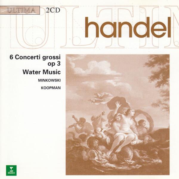 CD HANDEL, МИНКОВСКИЙ, АБО; KOOPMAN - Торговля:6 Концертов/Музыка на воде 3984242432 Erato France Классика Б/У