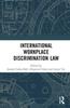 The International Workplace Discrimination Law Book
