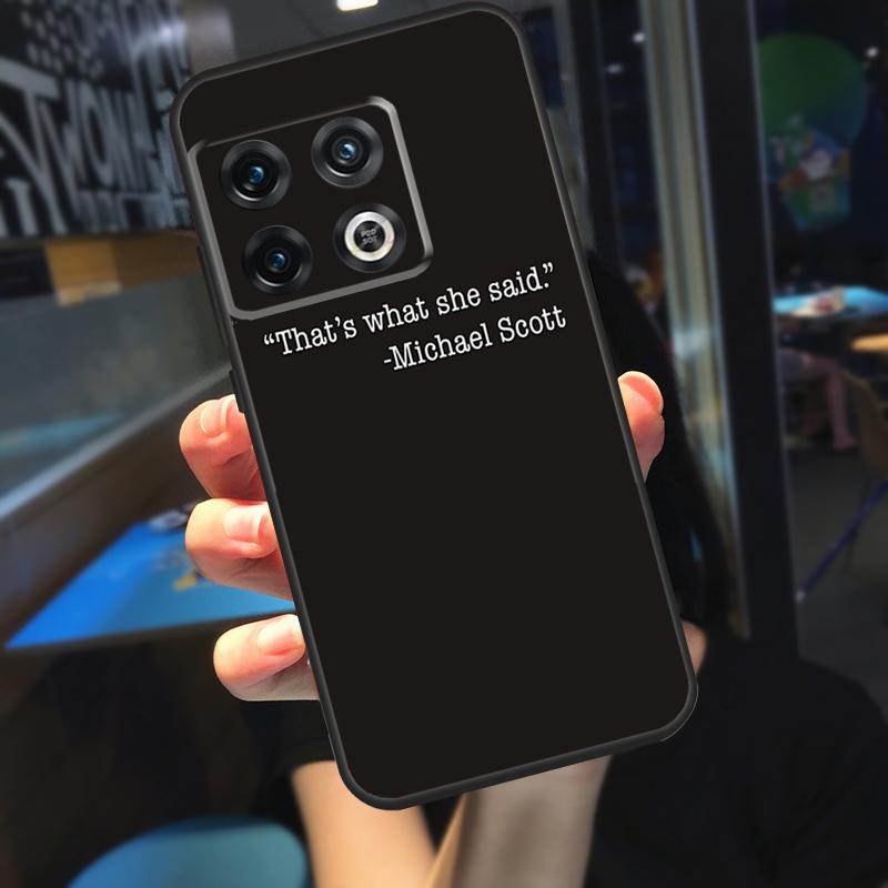 Майкл Скотт That’s What She Said Чехол Для OnePlus 10T 8T 9RT 12 13 13R 11 9 10 Pro OnePlus Nord 4 CE 2 3 Lite N20 N30 Чехол