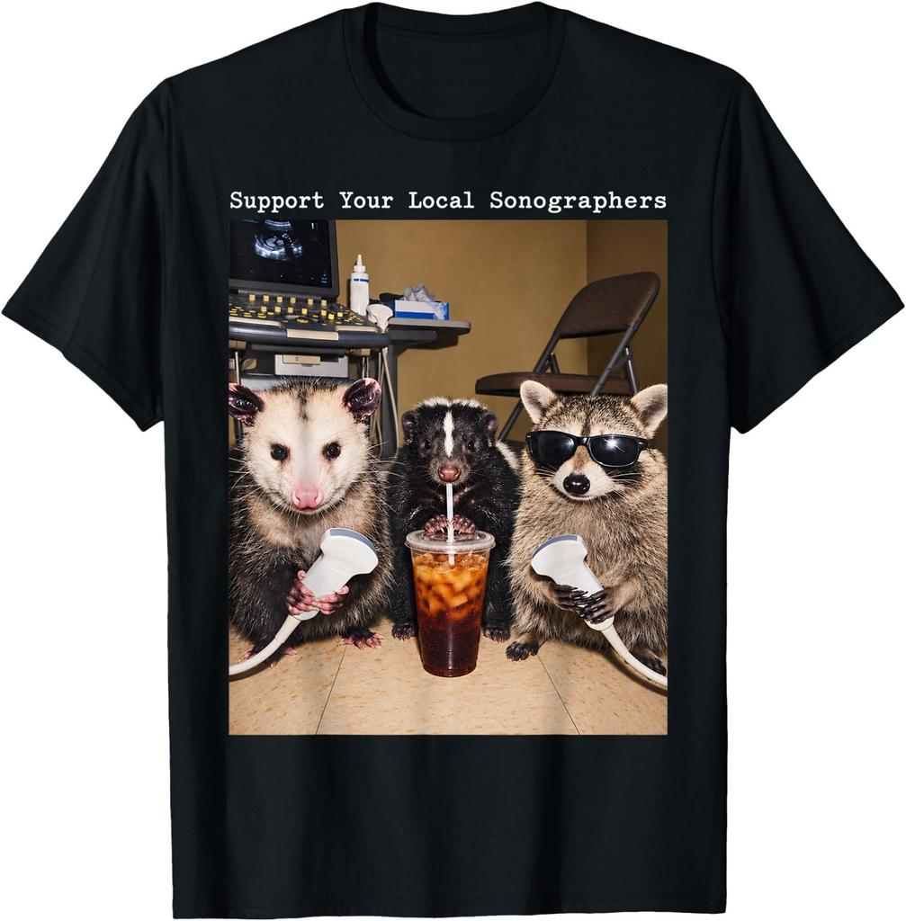 Support Your Local Sonographers Raccoon Ultrasound Possum T-Shirt