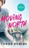 Книга Moving North : A Heartwarming Novel Celebrating Family Love and Finding Joy After Loss : 1