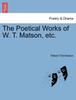 Книга The Poetical Works of W. T. Matson, Etc.
