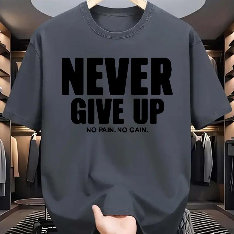 Мужская модная повседневная свободная спортивная футболка с принтом букв 'never give up' (никогда не сдавайся), с круглым вырезом, с коротким рукавом