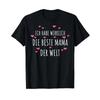 T Shirt With Gerunisex Text Mutter Ich Habe Really Die Beste Mama Welt Language Vintage Graphic Unisex Streetwear