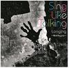 CD SING LIKE TALKING - Longing -ame No Regret- UPCH5858 Japan ObiJapanese Pop/Rock Used