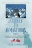 The Journey To Armageddon : A Comprehensive Narrative of Military Operations In the Eastern Armies 10 June To 30 June - 1863 Book