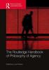 Книга The Routledge Handbook of Philosophy of Agency