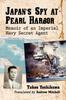 Книга Japan's Spy At Pearl Harbor : Memoir of an Imperial Navy Secret Agent