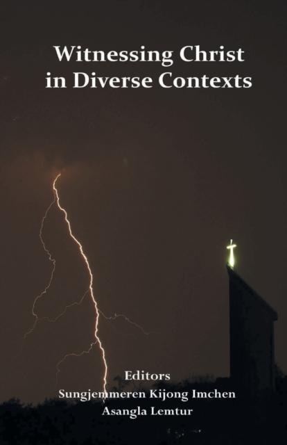 The Witnessing Christ In Diverse Contexts Book