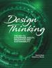 Книга Design Thinking : The Key To Enterprise Agility, Innovation, and Sustainability