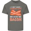 Im Not Bacon Funny Food Unisexs Light Cotton TShirt