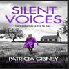 Silent Voices by Patricia Gibney Paperback Book 9781408728529