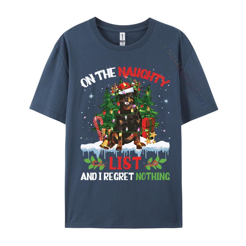 T Shirt For  Rottweiler Christmas On The Naughty List T-shirt Cotton Tops Tshirts O-neck  Clothing Plus Size