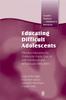 Книга Educating Difficult Adolescents : Effective Education for Children In Public Care or with Emotional and Behavioural Difficulties