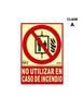 Panneau D'extinction ''no Utilizar En Caso De Incendio'' Classe A (pvc 1mm) 21x30cm